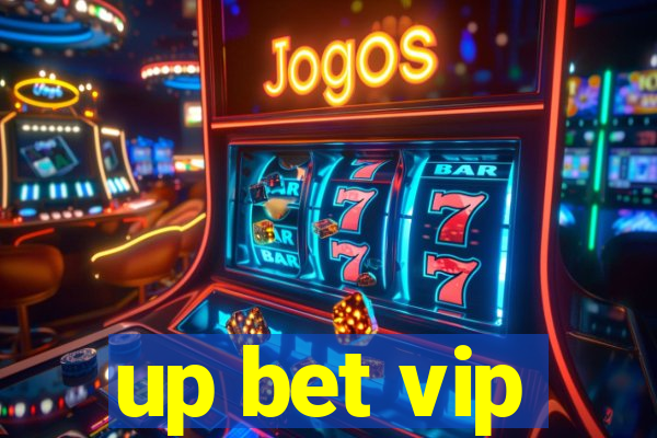 up bet vip